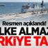 Resmen açıklandı! O ülke almazsa Türkiye talip