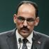 Kalın: Ötekileştirilmeyi şiddetle reddediyoruz Kalın: Ötekileştirilmeyi şiddetle reddediyoruz