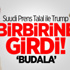 Suudi Prens Talal ile Trump Birbirine Girdi