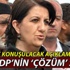 Pervin Buldan: 'Öcalan özgürlüğüne kavuşmalı'