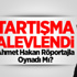 Ahmet Hakan Oynamış Mı? Ahmet Hakan Oynamış Mı?