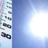 Meteoroloji'den dört il için sıcaklık uyarısı