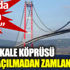 Çanakkale Köprüsü açılmadan zamlandı Çanakkale Köprüsü açılmadan zamlandı