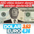 Dolar ve euro yükseldi