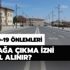 İçişleri Bakanlığı sokağa çıkma izni nasıl alınır? İçişleri Bakanlığı sokağa çıkma izni başvuru sayfası İçişleri Bakanlığı sokağa çıkma izni nasıl alınır? İçişleri Bakanlığı sokağa çıkma izni başvuru sayfası