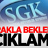 SGK'dan Prim Açıklaması SGK'dan Prim Açıklaması