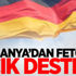 Almanya'dan Fetö'ye açık destek!