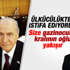 Ahmet Yenilmez: Ülkücü olarak anılmak istemiyorum