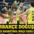Fenerbahçe Doğuş Kızılyıldız basketbol maçı canlı şifresiz izle (FB Kızılyıldız Canlı)