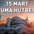 Cuma Hutbesi Diyanet tarafından yayımlandı! 15 Mart Cuma Hutbesi konusu nedir? Cuma Hutbesi Diyanet tarafından yayımlandı! 15 Mart Cuma Hutbesi konusu nedir?
