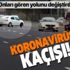 Ankara'da koronavirüs kaçışı! Gören yolunu değiştirdi