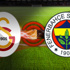 Galatasaray - Fenerbahçe derbisi saat kaçta hangi kanalda