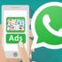 WhatsApp, çok yakında kullanıcılara reklam gösterecek WhatsApp, çok yakında kullanıcılara reklam gösterecek