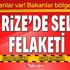 Son dakika: Rize'de 3 kişi selde kayboldu! Başkan Erdoğan'ın talimatıyla 3 bakan bölgeye gidiyor