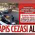 Bakırköy'de aracını yayaların üzerine süren Görkem Sertaç Göçmen'e hapis cezası