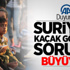 Suriyeli Kaçak Göçmen Sorunu Büyüyor