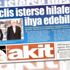 Akit'ten "Hilafet" çağrısı: "15 dakikada alınacak bir karar" Akit'ten "Hilafet" çağrısı: "15 dakikada alınacak bir karar"