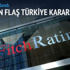 Fitch'ten kritik Türkiye kararı Fitch'ten kritik Türkiye kararı