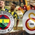 Fenerbahçe Galatasaray maçı ne zaman saat kaçta?