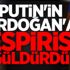 Putin'in Erdoğan'a espirisi güldürdü!