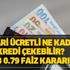 0.78 0.79 faiz kararı... Ziraat Bankası, Halkbank ve Vakıfbank asgari ücretli kredi faiz oranları! Asgari ücretli ne kadar kredi çekebilir? 0.78 0.79 faiz kararı... Ziraat Bankası, Halkbank ve Vakıfbank asgari ücretli kredi faiz oranları! Asgari ücretli ne kadar kredi çekebilir?