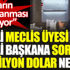 AKP’li meclis üyesi AKP’li başkana sordu: 45 milyon dolar nerede bunların sorgulanması gerekiyor AKP’li meclis üyesi AKP’li başkana sordu: 45 milyon dolar nerede bunların sorgulanması gerekiyor