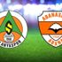 CANLI | Alanyaspor - Adanaspor