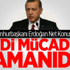 Cumhurbaşkanı Erdoğan Net Konuştu! Şimdi Mücadele Zamanıdır