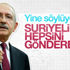 Kılıçdaroğlu Suriyelileri göndermekte kararlı