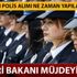 Kadın polis alımı ne zaman? Müjde: 2 bin 500 kadın polis alınacak!