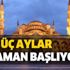 3 aylar ne zaman başlıyor? 2020 kandil günleri ne zaman? Ramazan ve Kurban Bayramı ne zaman?