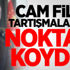 Erdoğan, cam film tartışmalarına noktayı koydu!