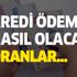 Sosyal hayatı destek, taşıt, konut ve tatil kredi faiz oranları ne kadar? Ödemeler nasıl olacak? Sosyal hayatı destek, taşıt, konut ve tatil kredi faiz oranları ne kadar? Ödemeler nasıl olacak?