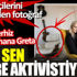 ﻿Çevre aktivisti Greta Thunberg’den destekçilerini şoke eden fotoğraf