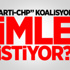 “AK Parti-CHP” Koalisyonunu Kimler İstiyor?