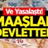 Ve Yasalaştı! Maaşlar devletten Ve Yasalaştı! Maaşlar devletten