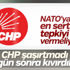 CHP NATO'nun tatbikat skandalına tiyatro iması yaptı CHP NATO'nun tatbikat skandalına tiyatro iması yaptı