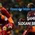 Yeni slogan 7'de 7