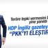 HDP: Demirtaş PKK için kirli demedi