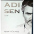 Nihat Ölmez'in 'Adı Sen' şiir kitabı çıktı Nihat Ölmez'in 'Adı Sen' şiir kitabı çıktı