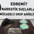 Polisten Edremit'te uyuşturucu operasyonu Polisten Edremit'te uyuşturucu operasyonu