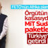 Son dakika... FETÖ'nün para kasası MİT operasyonuyla Sudan'da yakalandı