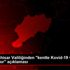 Afyonkarahisar Valiliğinden "kentte Kovid-19 vakası ... Afyonkarahisar Valiliğinden "kentte Kovid-19 vakası ...