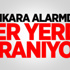 Ankara alarmda! Her yerde aranıyor