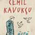 Cemil Kavukçu'nun yeni öykü toplamı: "Üstü Kalsın"