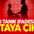 Gizli tanık ifadesinde ortaya çıktı! Gizli tanık ifadesinde ortaya çıktı!