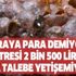 Patlama yaşandı paraya para demiyor! Litresi 2 bin 500 lira ama talebe yetişemiyor!