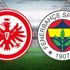 ﻿Frankfurt Fenerbahçe İdman TV canlı izle FB Frankfurt şifresiz AZ TV canlı maç izle