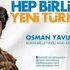 AKP aday adayından 'Diriliş' temalı reklam AKP aday adayından 'Diriliş' temalı reklam