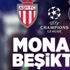 TRT 1 canlı yayın ile Monaco Beşiktaş izle | Monaco Beşiktaş şifresiz canlı